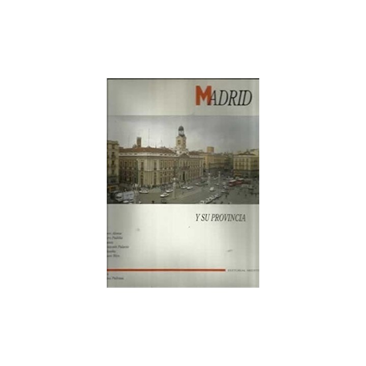 Madrid y su provincia